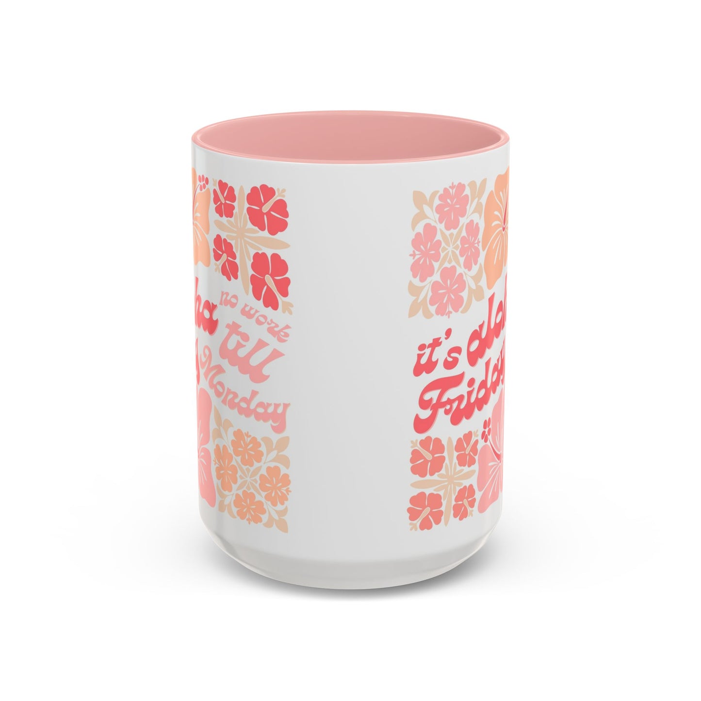 "It's Aloha Friday" Jigsaw Pink - Accent Coffee Mug