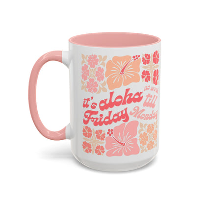 "It's Aloha Friday" Jigsaw Pink - Accent Coffee Mug