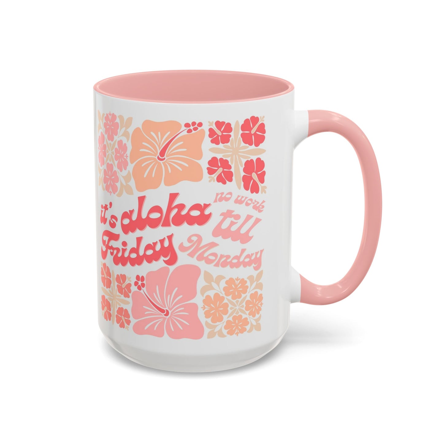"It's Aloha Friday" Jigsaw Pink - Accent Coffee Mug
